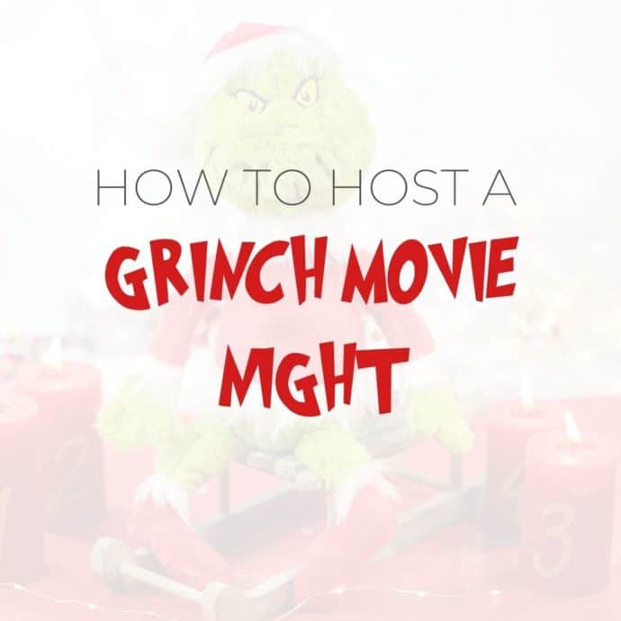 how to host a grinch movie night