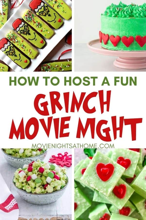 how to host a fun grinch movie night - collage of 4 snack ideas