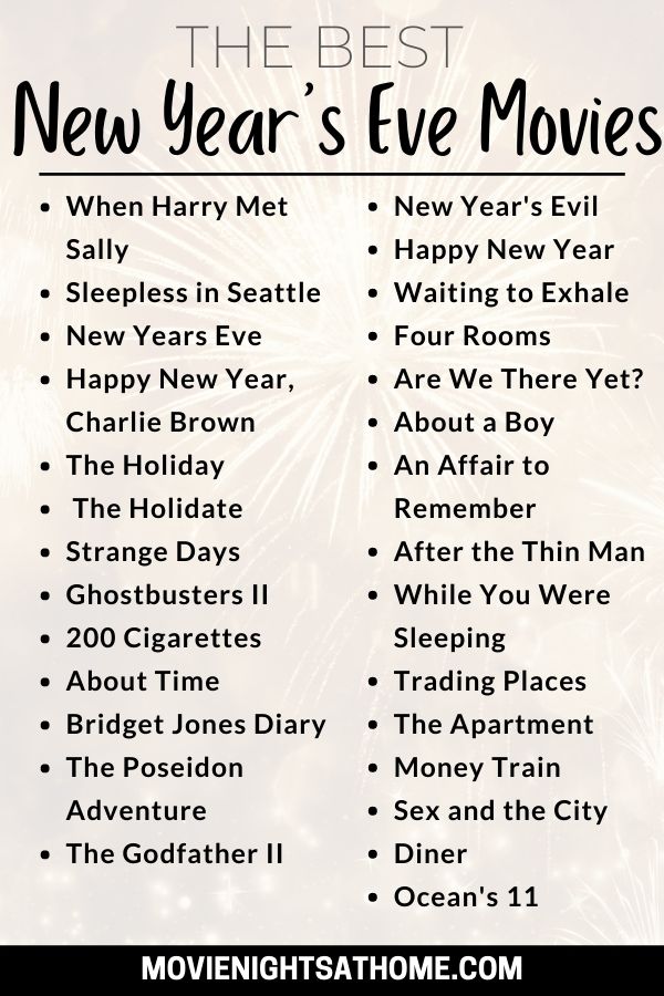 28 New Year S Eve Movies To Watch December 31st