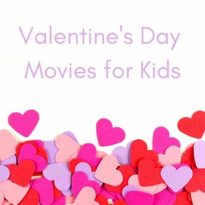 Valentine's Day Movies for Kids with paper hearts on a white backdrop