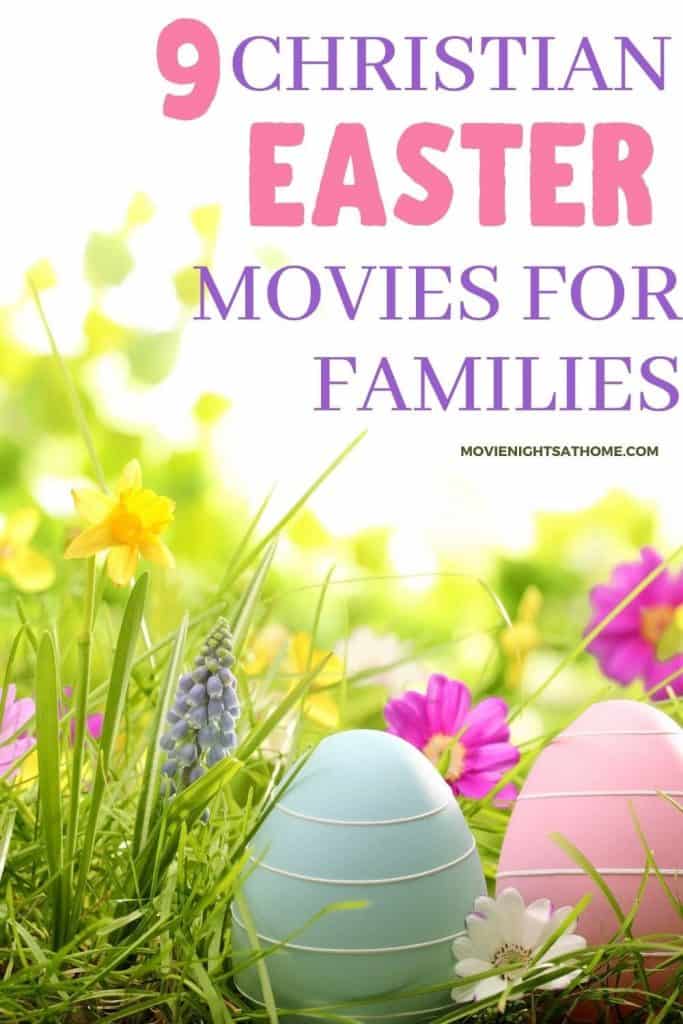 9 Christian Easter movies for Families