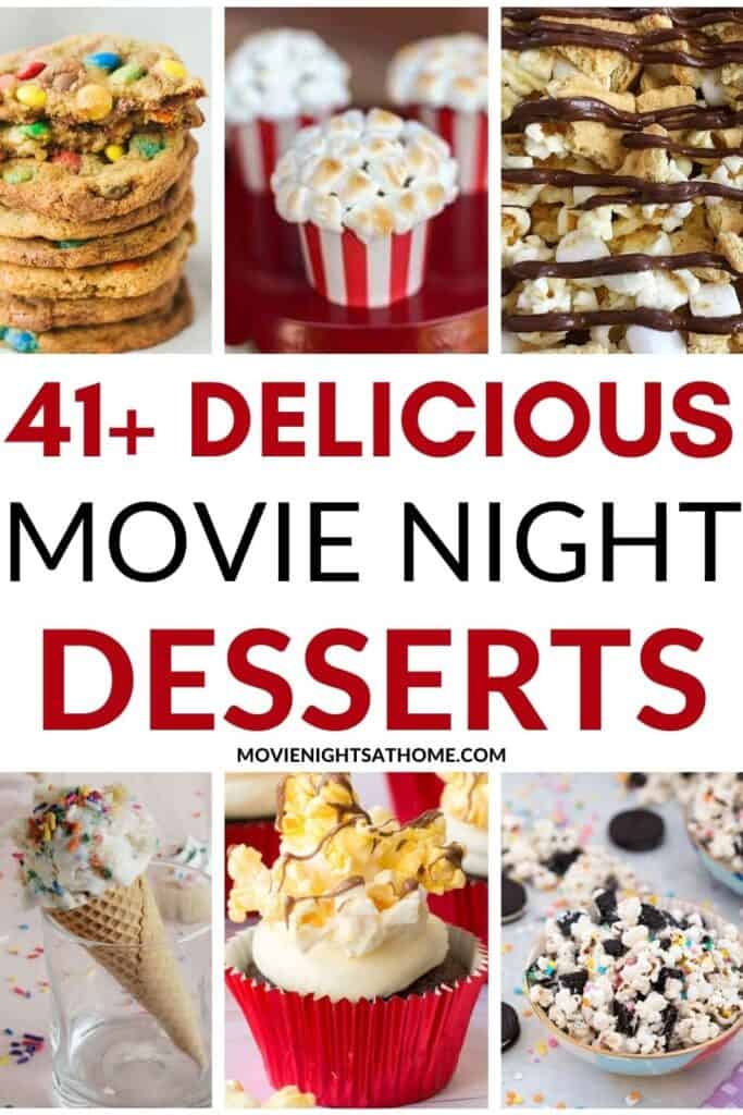 Collage of the 6 best movie night desserts to serve up tonight!