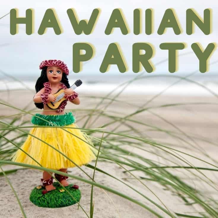 hula girl with the words Hawaiian Party