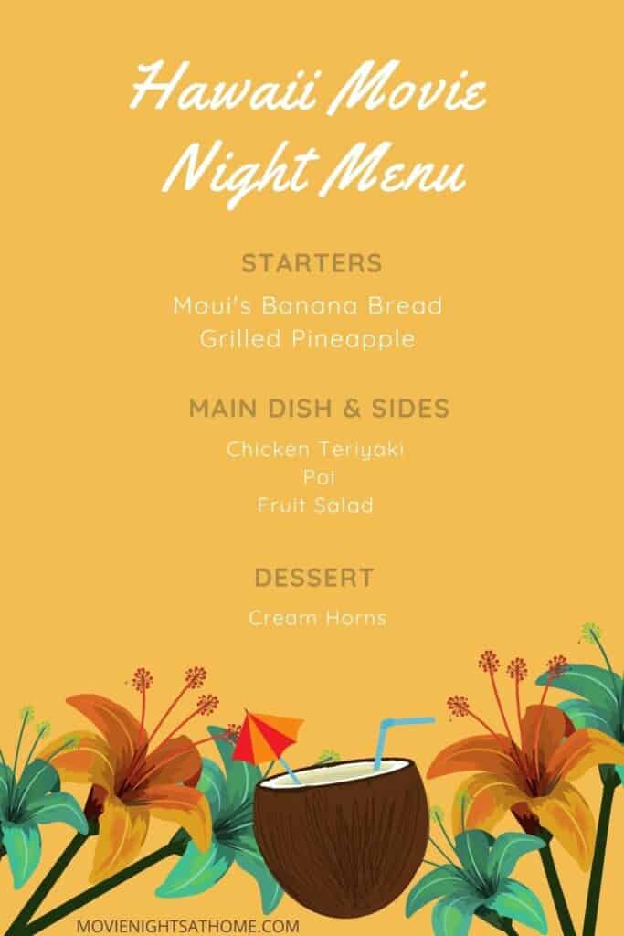 Hawaiian Movie Night Menu