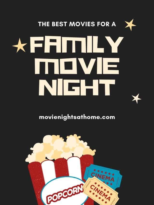 family movie night movie ideas