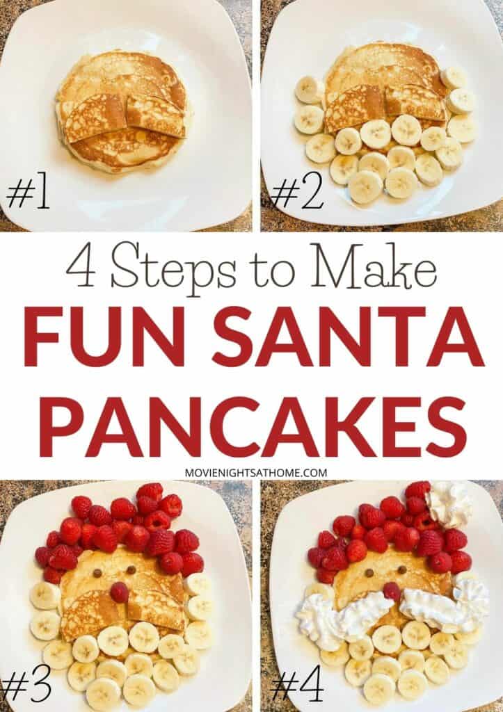 Collage fo 4 pictures outlining how to make santa pancakes in 4 steps with the words "4 steps to make fun Santa pancakes"