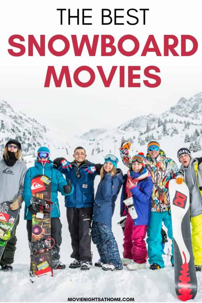 a group of friends on the ski slopes with the words "the best snowboard movies"