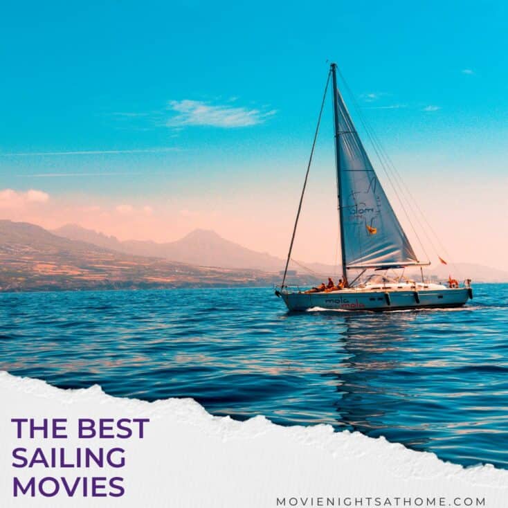 sail boat on the water with the text overlay the best sailing movies