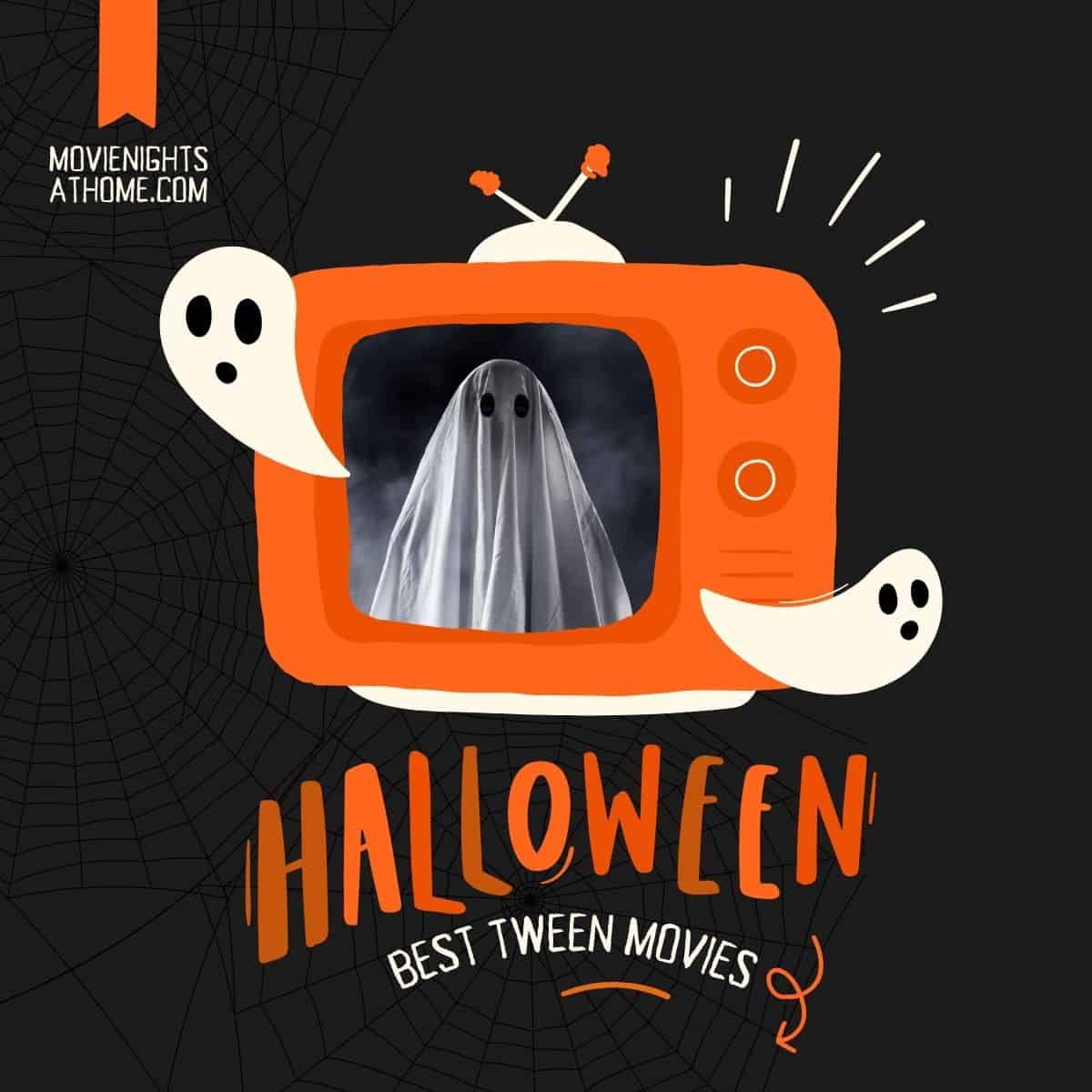 cartoon ghosts around a tv with the words halloween best tween movies