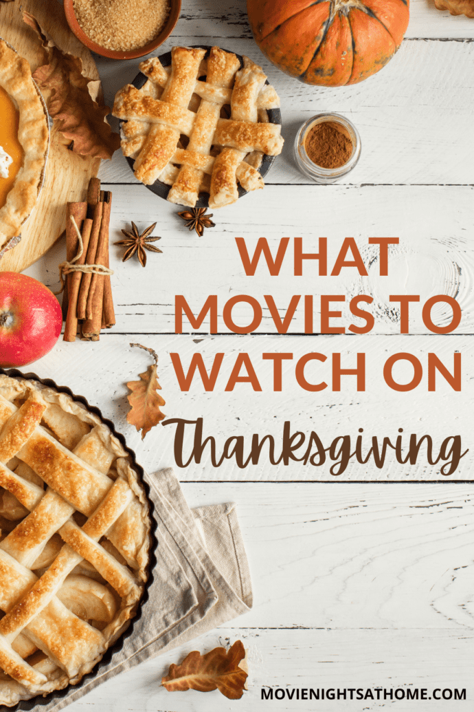 what movies to watch on thanksgiving text graphic