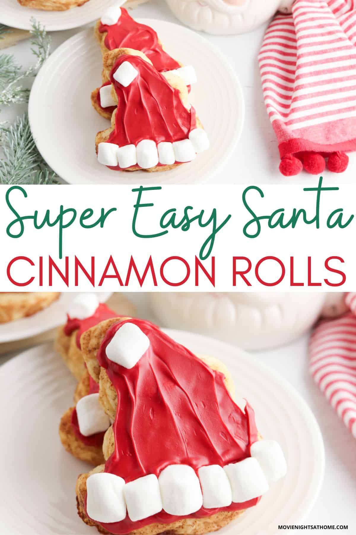 Super Easy Santa Cinnamon Rolls - Collage of the santa hat cinnamon rolls
