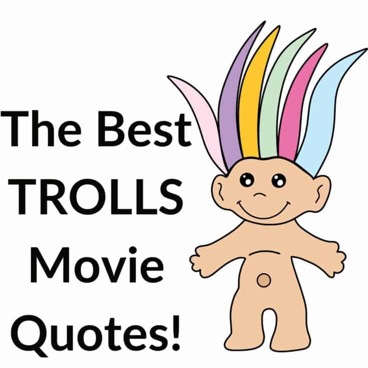 cartoon troll with text overlay the best trolls movie quotes