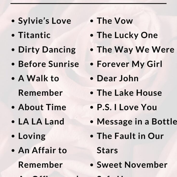 List of Romance Movies Like The Notebook