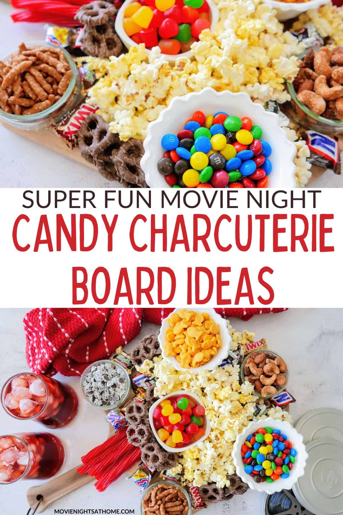 collage of this candy charcuterie board -- text overlay in the middle says super fun movie night candy charcuterie board ideas